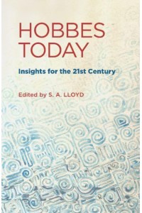 Hobbes Today: Insights for the 21st Century