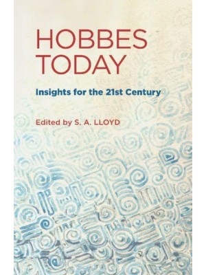 Hobbes Today: Insights for the 21st Century