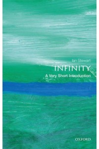 Infinity A Very Short Introduction - Very Short Introductions