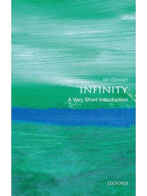 Infinity A Very Short Introduction - Very Short Introductions