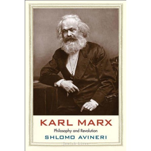Karl Marx Philosophy and Revolution - Jewish Lives