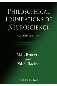 Philosophical Foundations of Neuroscience