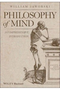 Philosophy of Mind A Comprehensive Introduction
