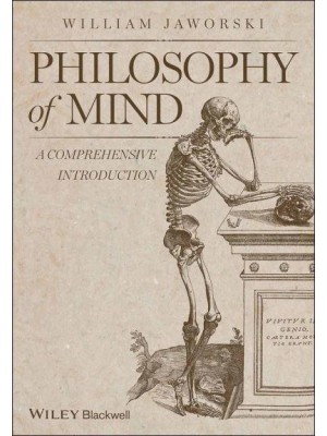Philosophy of Mind A Comprehensive Introduction