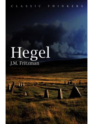 Hegel - Classic Thinkers