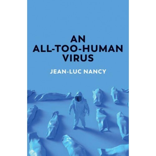 An All-Too-Human Virus