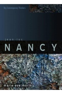 Jean-Luc Nancy - Key Contemporary Thinkers