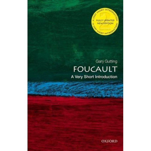 Foucault A Very Short Introduction - Very Short Introductions