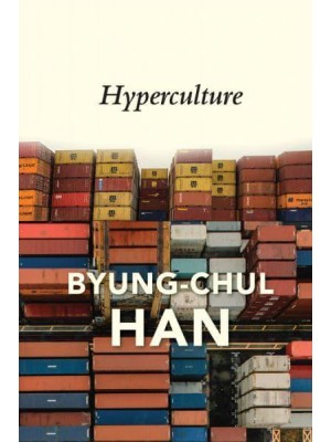 Hyperculture Culture and Globalisation