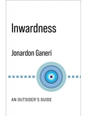 Inwardness An Outsider's Guide - No Limits