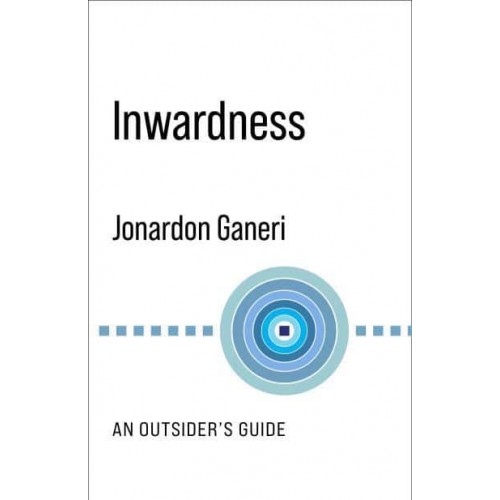 Inwardness An Outsider's Guide - No Limits