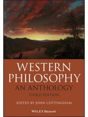 Western Philosophy An Anthology - Blackwell Philosophy Anthologies