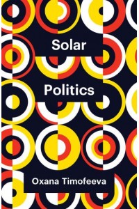 Solar Politics - Theory Redux