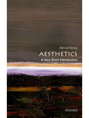 Aesthetics A Very Short Introduction - Very Short Introductions