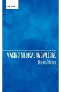 Making Medical Knowledge