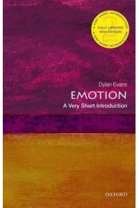 Emotion A Very Short Introduction - Very Short Introductions