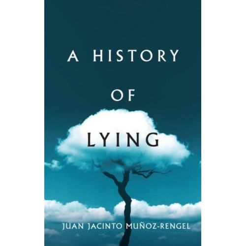 A History of Lying