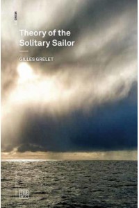 Theory of the Solitary Sailor - Urbanomic/mono