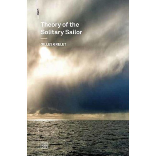 Theory of the Solitary Sailor - Urbanomic/mono