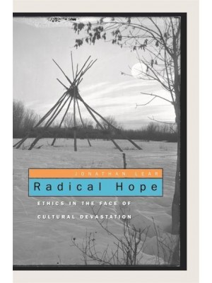 Radical Hope Ethics in the Face of Cultural Devastation