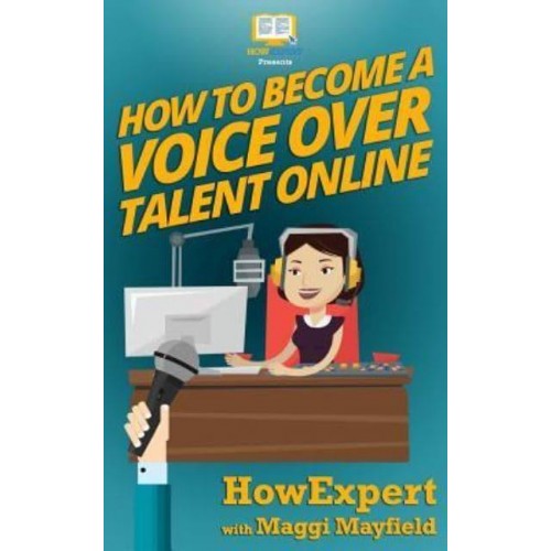 How To Become a Voice Over Talent Online