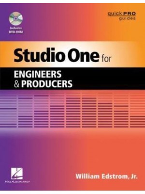 Studio One for Engineers and Producers - Quick Pro Guides