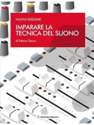 Imparare La Tecnica Del Suono