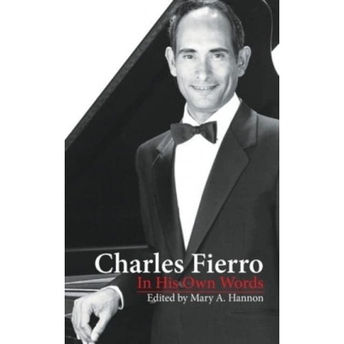 Charles Fierro In His Own Words