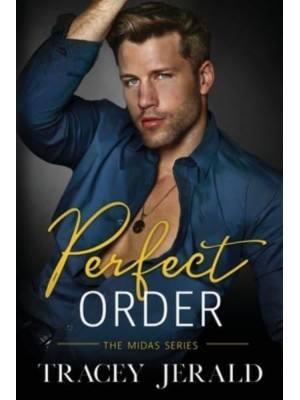 Perfect Order: A Billionaire Stealth Romance - Midas