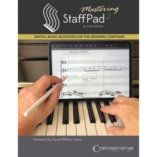 Mastering Staffpad Digital Music Notation for the Modern Composer