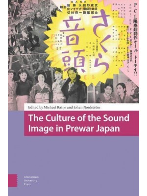 The Culture of the Sound Image in Prewar Japan