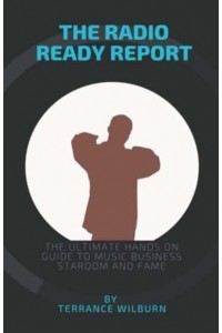 The Radio Ready Report - Music Academy Course