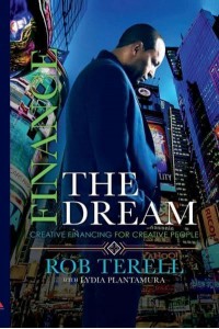 Finance The Dream Creative Financing for Creative People