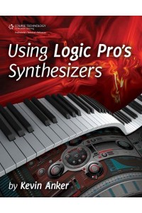 Using Logic¬ Pro's Synthesizers