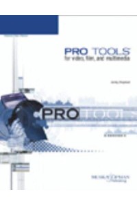 Pro Tools for Video, Film, and Multimedia