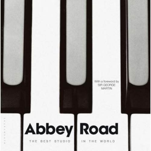 Abbey Road The Best Studio in the World