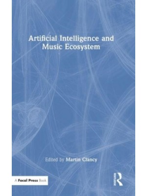 Artificial Intelligence and Music Ecosystem