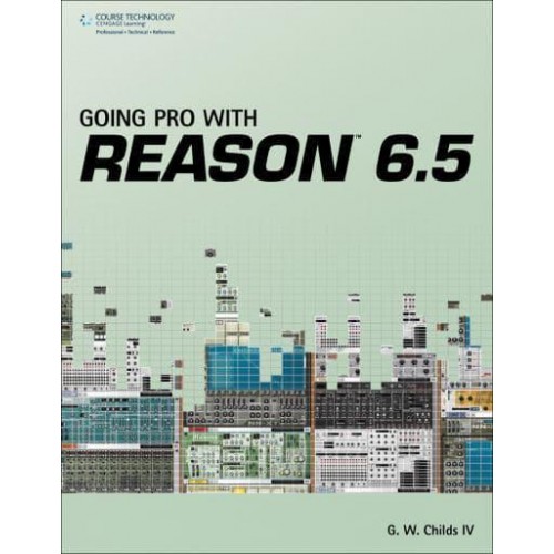 Going Pro With Reason 6.5