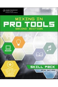 Mixing in Pro Tools Skill Pack