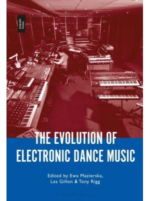 The Evolution of Electronic Dance Music