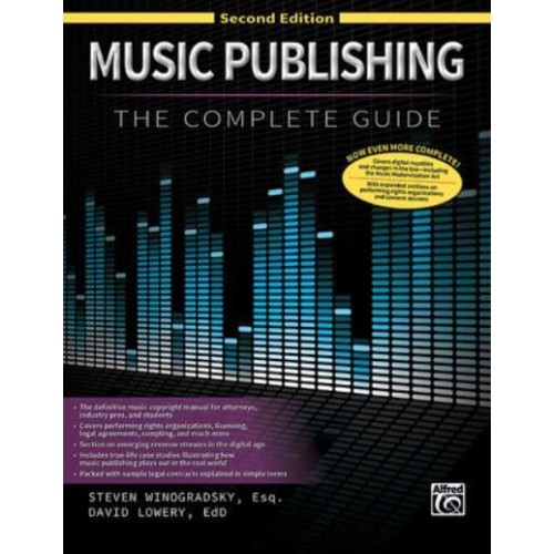Music Publishing -- The Complete Guide Second Edition