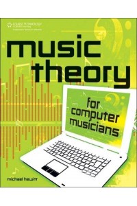 Music Theory for Computer Musicians