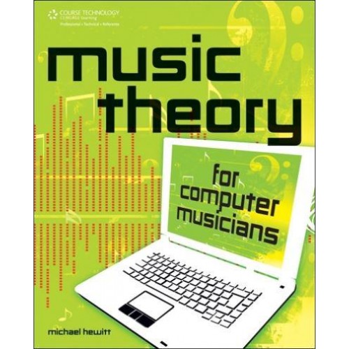 Music Theory for Computer Musicians