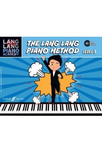The Lang Lang Piano Method: Level 3 - Lang Lang Piano Academy