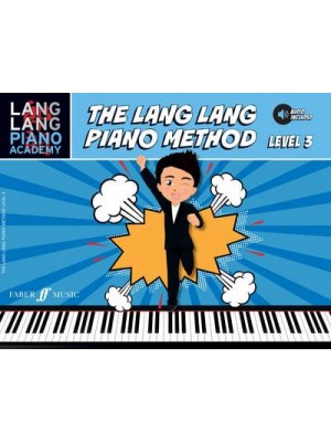 The Lang Lang Piano Method: Level 3 - Lang Lang Piano Academy