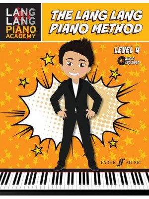 The Lang Lang Piano Method: Level 4 - Lang Lang Piano Academy