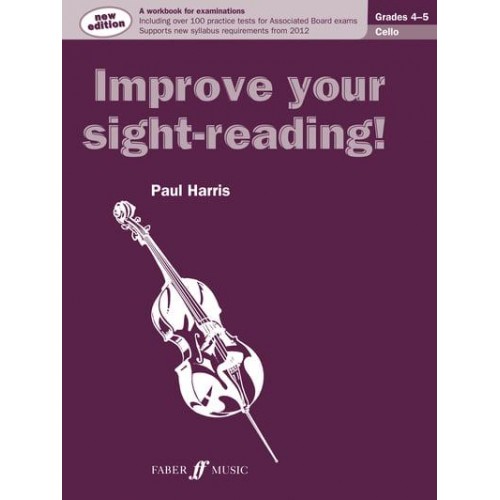 Improve Your Sight-Reading! Cello Grades 4-5 - Improve Your Sight-Reading!