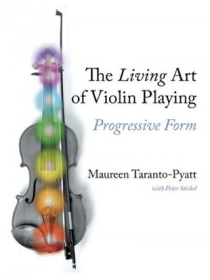 The Living Art of Violin Playing Progressive Form