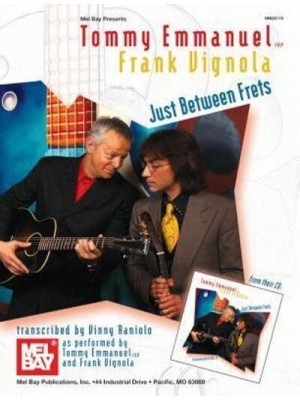 Tommy Emmanuel/Frank Vignola: Just Between Frets