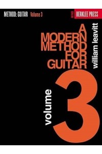 A Modern Method for Guitar, Volume 3 - Modern Method for Guitar